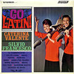 CATERINA VALENTE, SILVIO FRANCESCO / Go Latin!